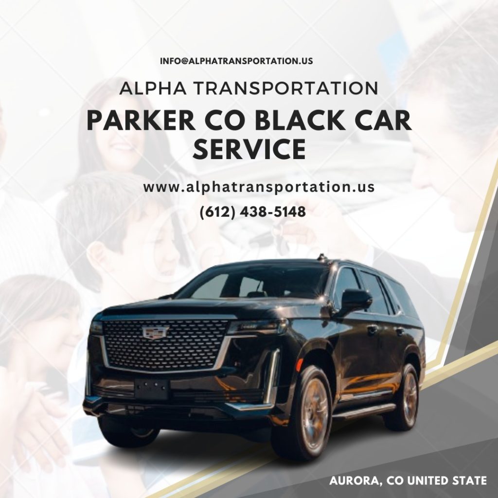 Parker CO Black Car Service